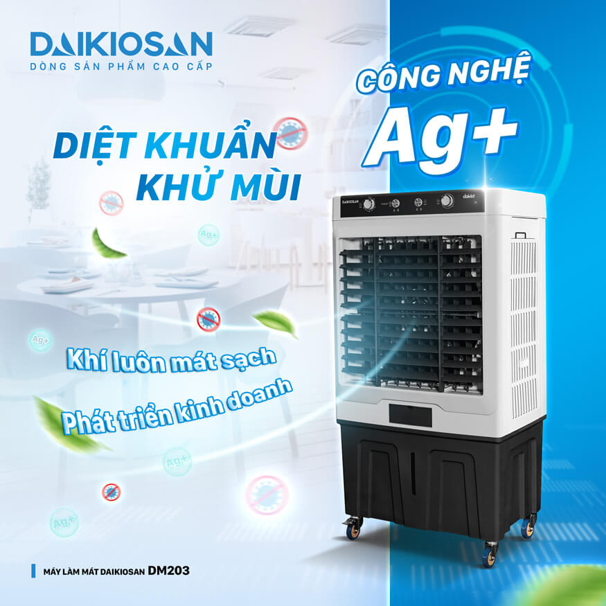 Quạt điều hòa Daikiosan DM203 vượt trội hơn nhiều dòng khácCông nghệ diệt khuẩn Ag+ bảo vệ sức khỏe