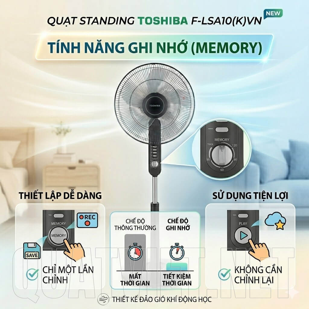 quạt cây đứng Toshiba F-LSA10(K)VN có tính năng ghi nhớ thiết lập của lần trước
