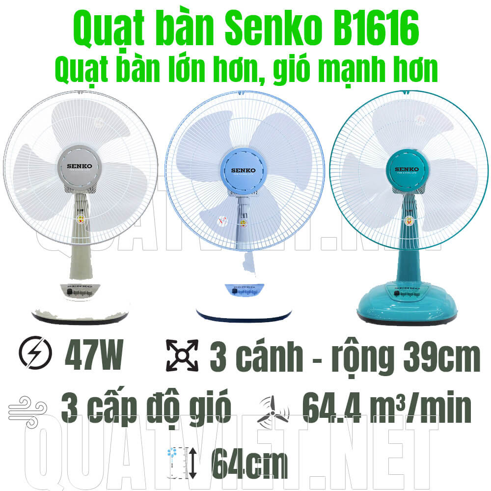 Quạt bàn Senko B1616 47W 3 cánh sải cánh 39cm