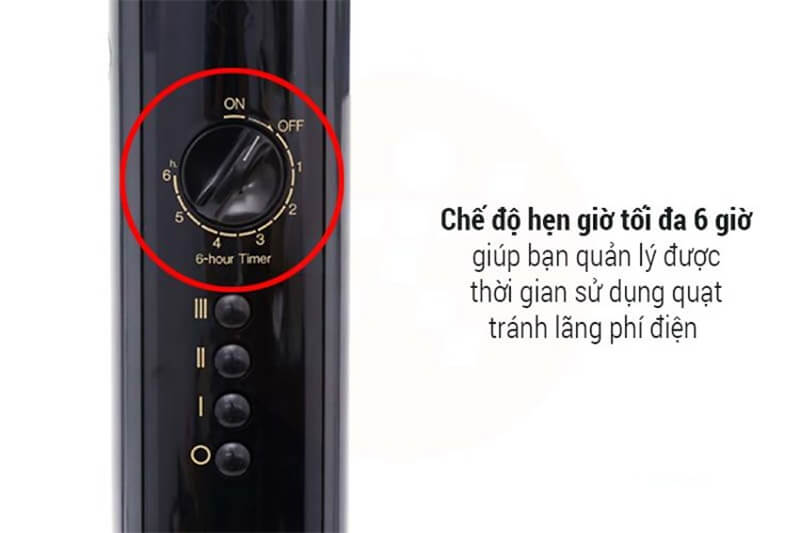 Chế độ hẹn giờ tối đa 6 giờ