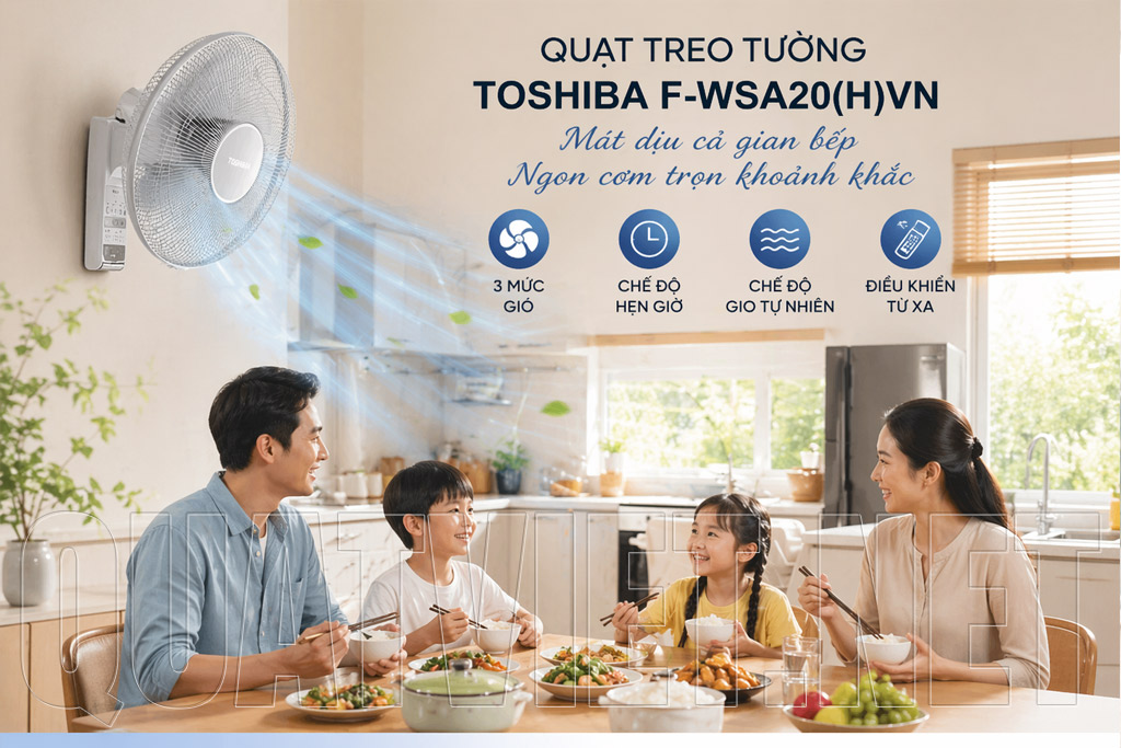 Quạt treo tường Toshiba F-WSA20(H)VN làm mát nhà bếp gia đình
