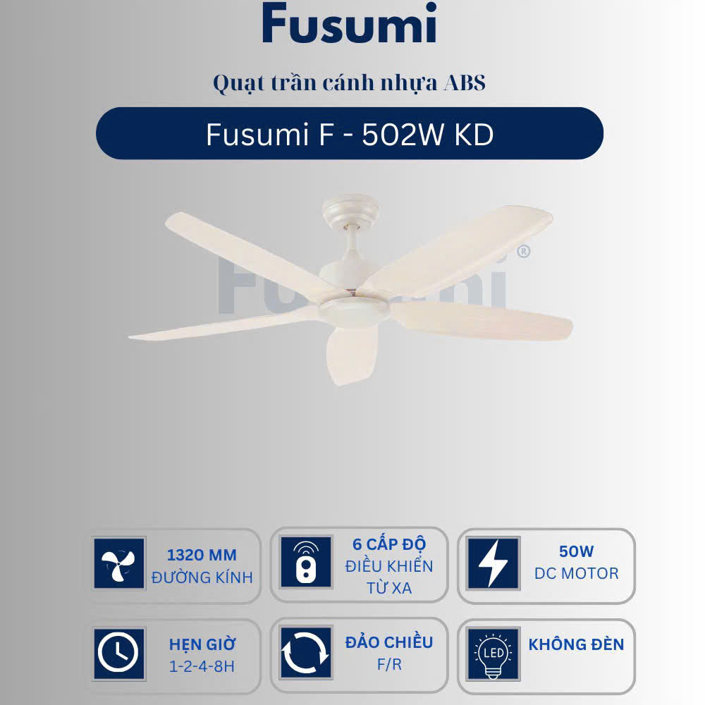 Quạt trần Fusumi F – 502W KD 50W 5 cánh 1320mm