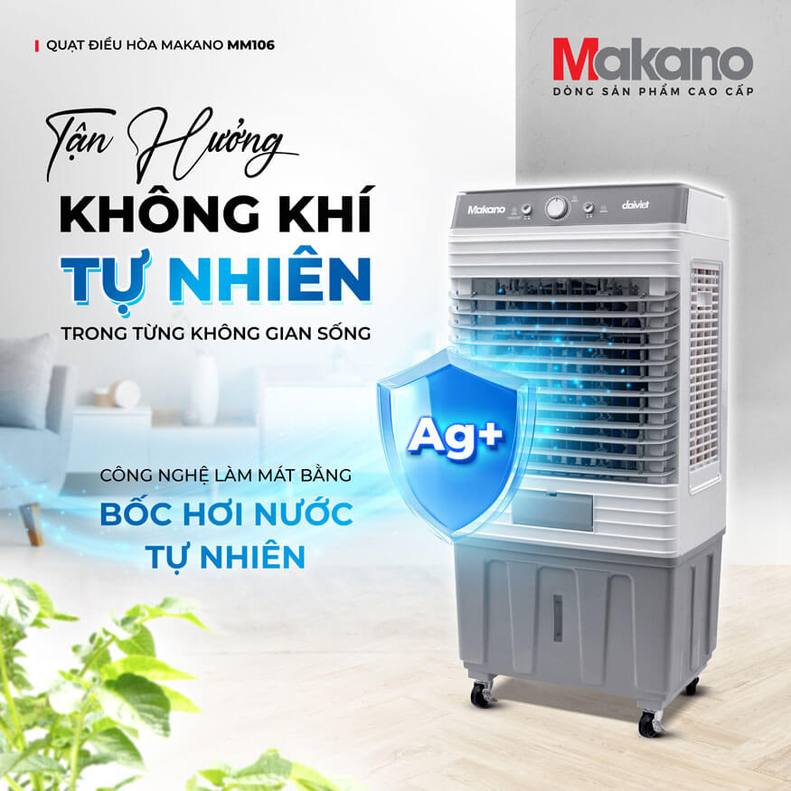 Công nghệ làm mát bằng bốc hơi nước tự nhiên kết hợp phụ kiện cao cấp