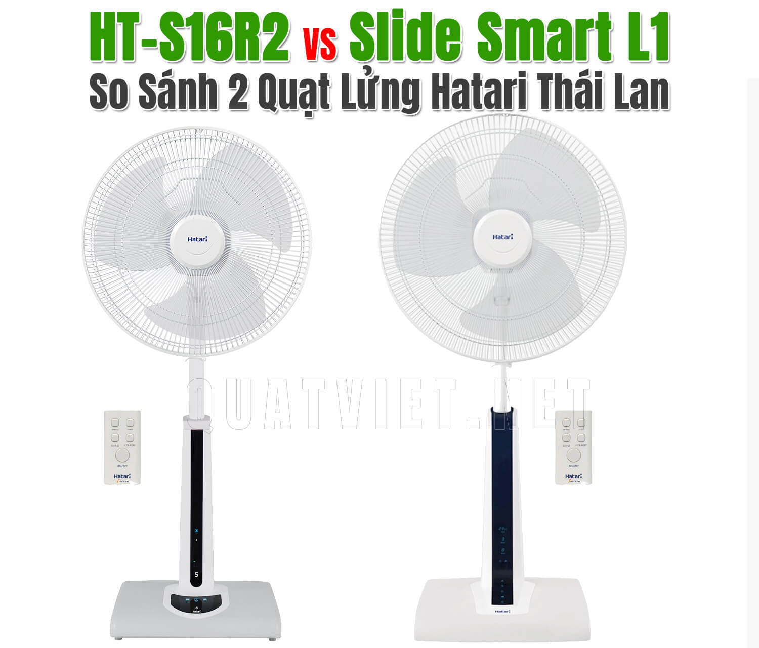 So Sánh Quạt Lửng Hatari HT-S16R2 Và Hatari Slide Smart L1