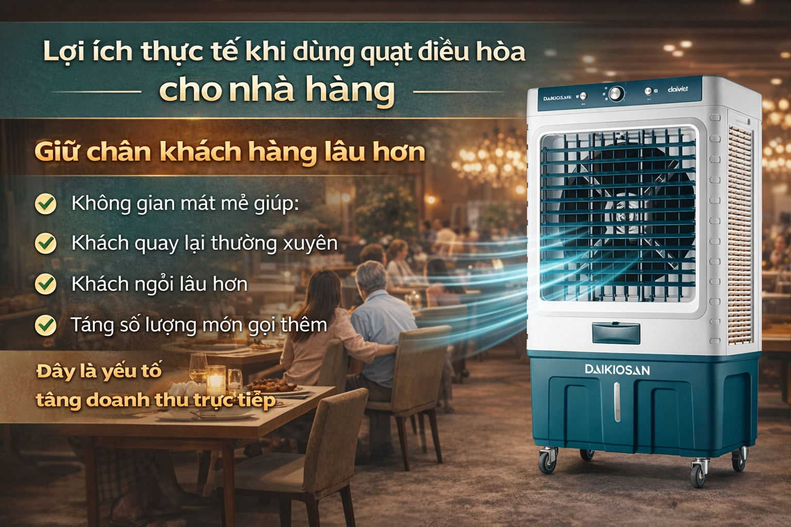 Lợi ích thực tế khi dùng quạt điều hòa cho nhà hàng
