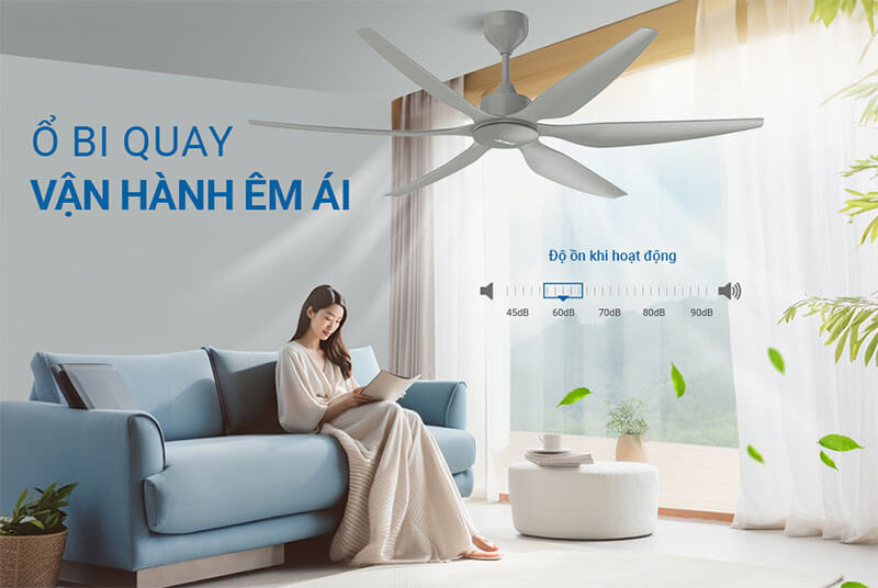 Vận hành êm ái – Lý tưởng cho phòng ngủ