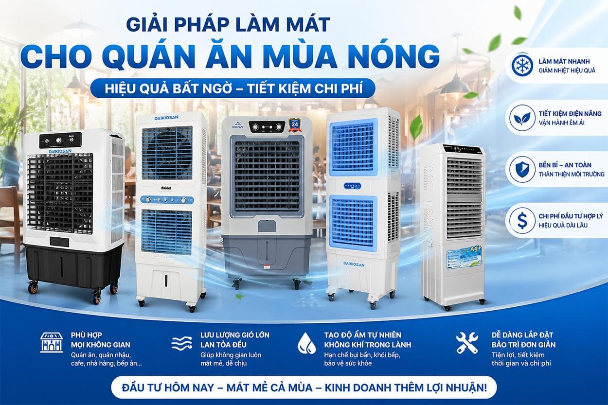 Giải pháp làm mát cho quán ăn mùa nóng – Hiệu quả bất ngờ, tiết kiệm chi phí