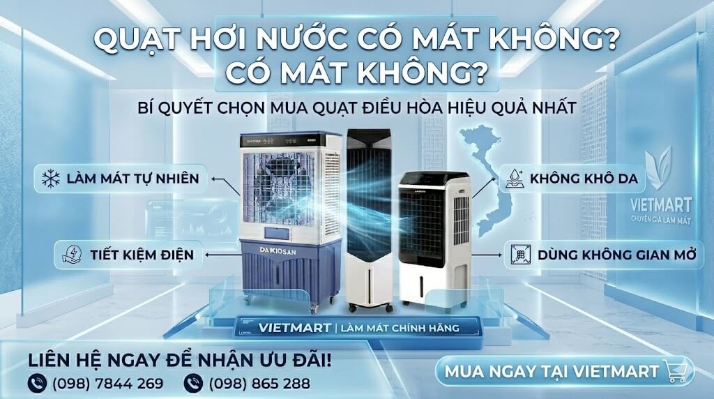 Quạt điều hòa hơi nước có mát không