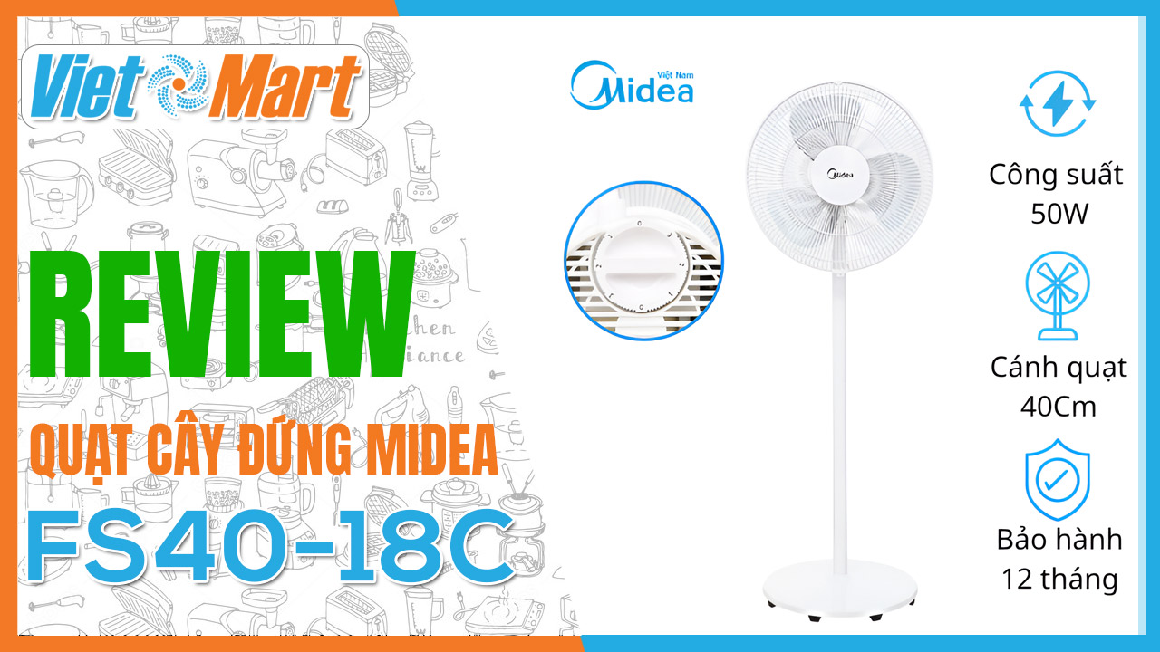 Review quạt cây đứng Midea FS40-18C