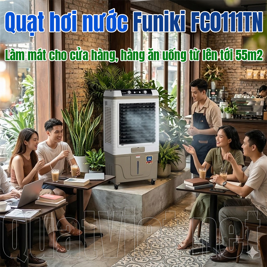 Quạt hơi nước Funiki FC0111TN làm mát cho cửa hàng, hàng ăn uống