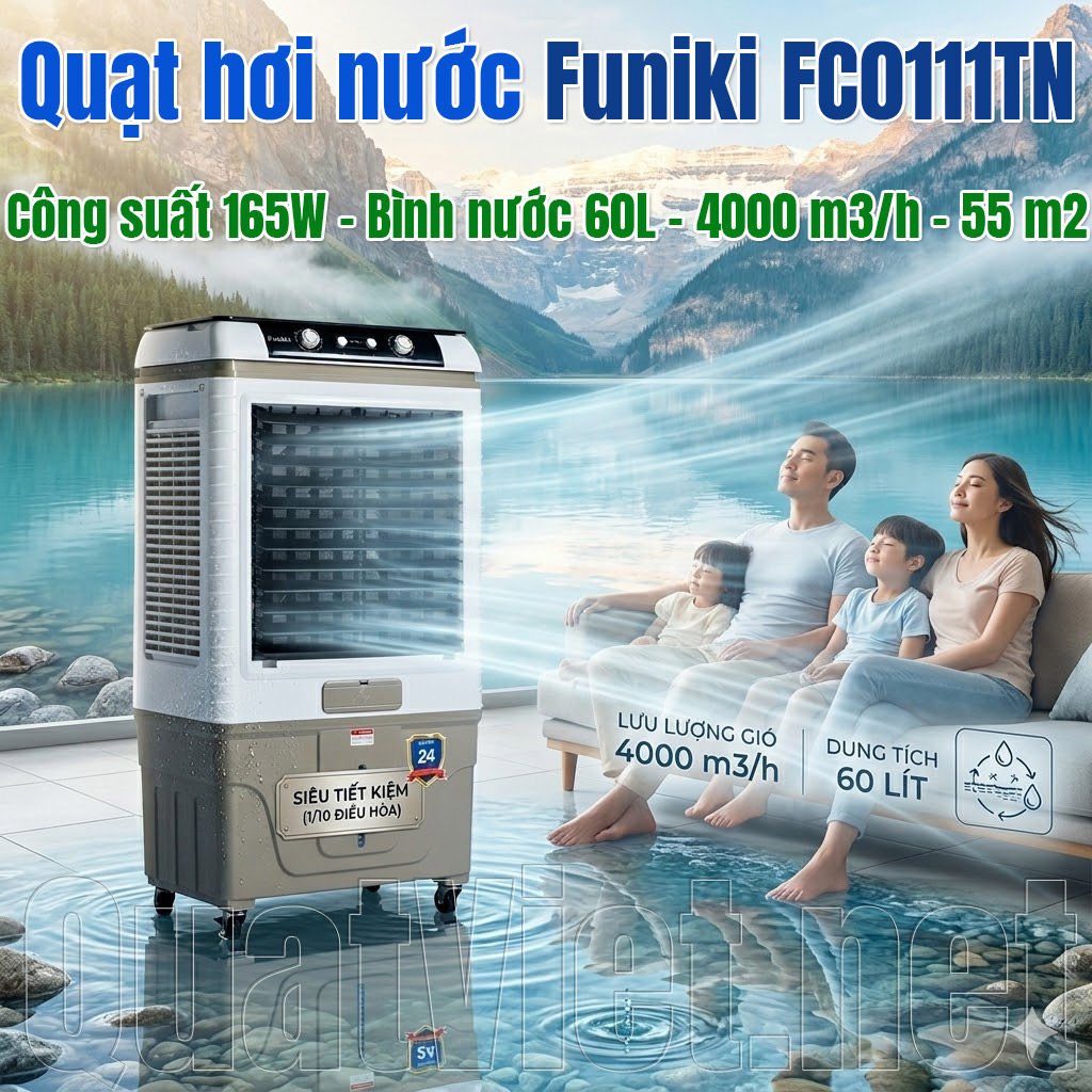 Quạt hơi nước Funiki FC0111TN với công suất 165W, bình chứa nước rộng 60L, lưu lượng gió 4000m³/h làm mát tới 55m²