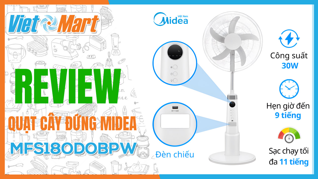 Review quạt cây sạc đa năng Midea MFS18ODOBPW