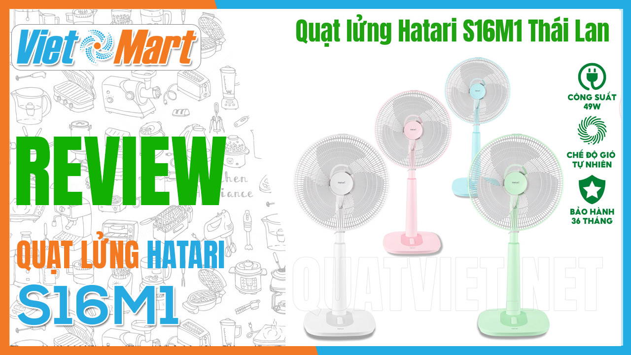 Review quạt lửng Hatari S16M1 từ Thái Lan