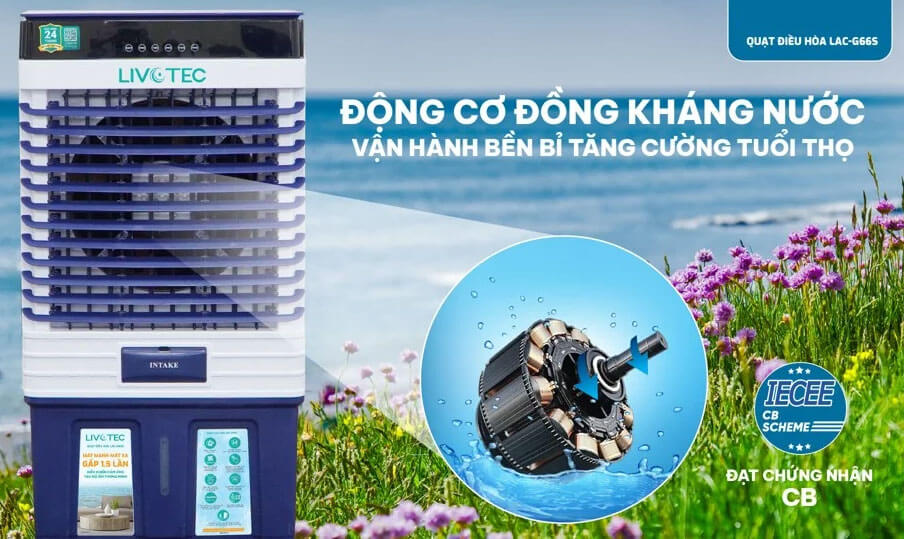 Động cơ đồng kháng nước quạt điều hòa Livotec LAC-G66S tăng độ bền và đảm bảo an toàn khi vận hành.
