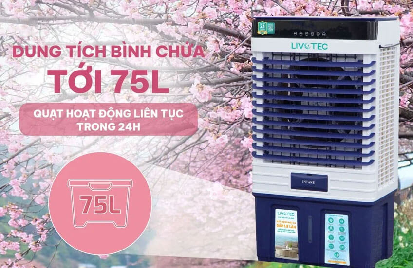 Bình chứa nước 75 lít cho thời gian hoạt động liên tục lên đến 24 giờ.
